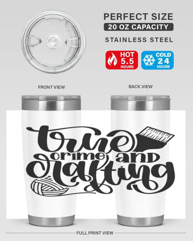 True Crime And Crafting 3#- crafting- Tumbler