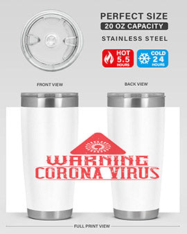 Warning corona virus one Style 18#- corona virus- Tumbler
