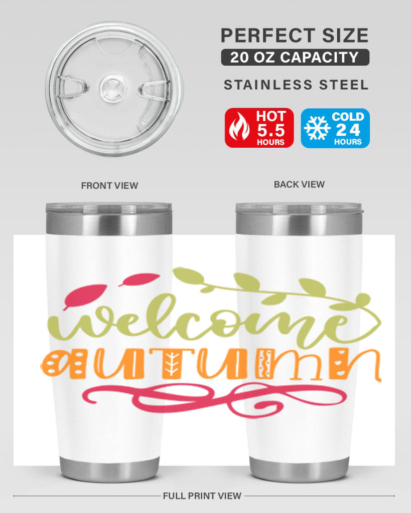 Welcome Autumn 629#- fall- Tumbler