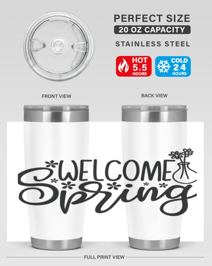 Welcome spring  design 599#- spring- Tumbler