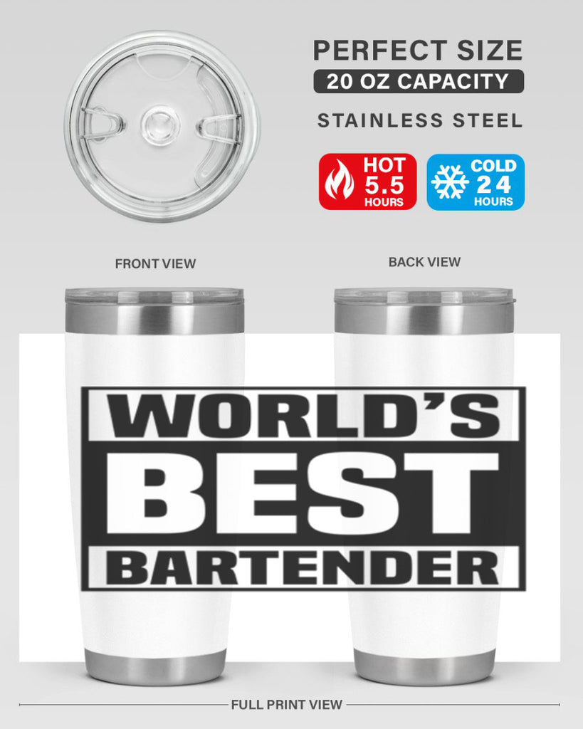 Worlds best Style 8#- bartender- tumbler