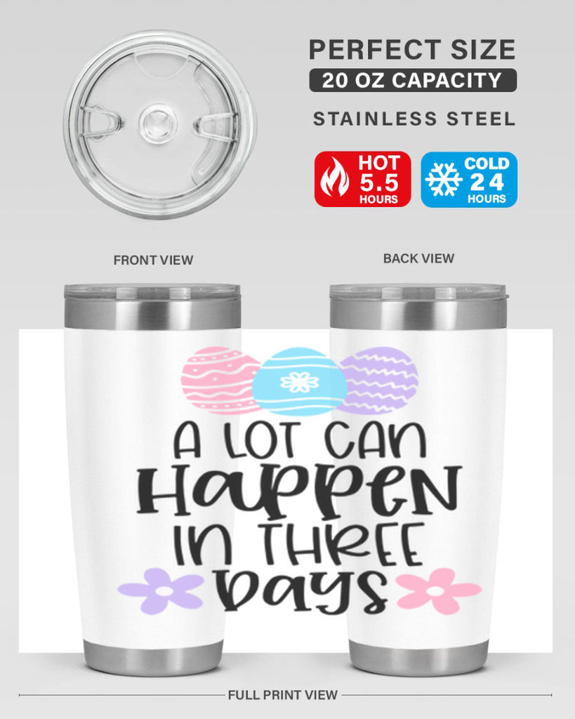 a lot can happen in three days 68#- easter- Tumbler