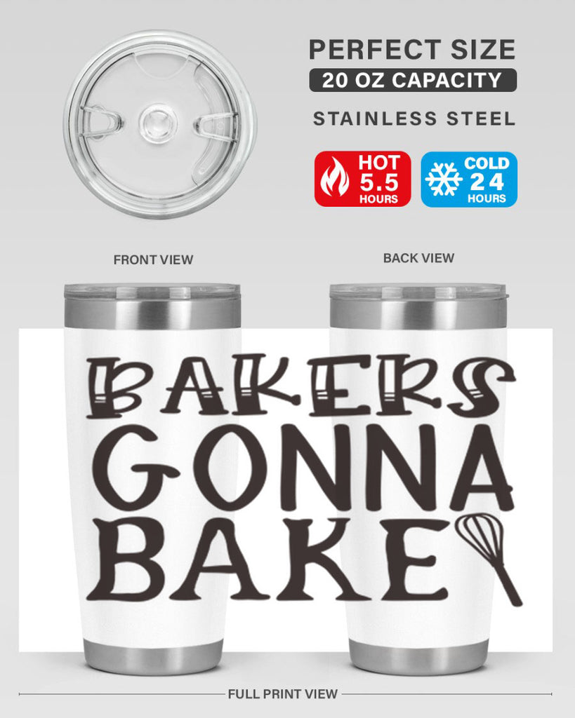 bakers gonna bake 57#- kitchen- Tumbler