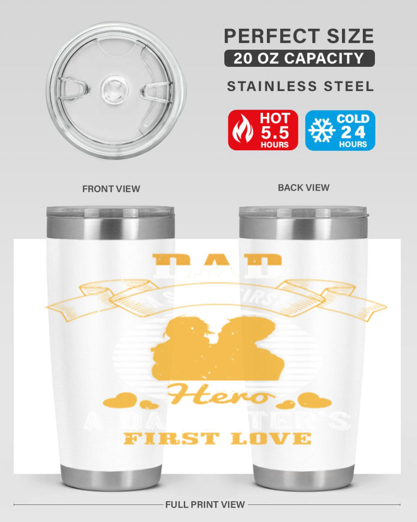 dad a son’s first hero 245#- fathers day- Tumbler