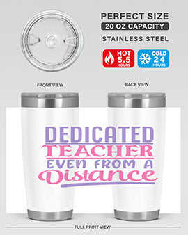 dedicated teacher even from a distance Style 53#- corona virus- Tumbler
