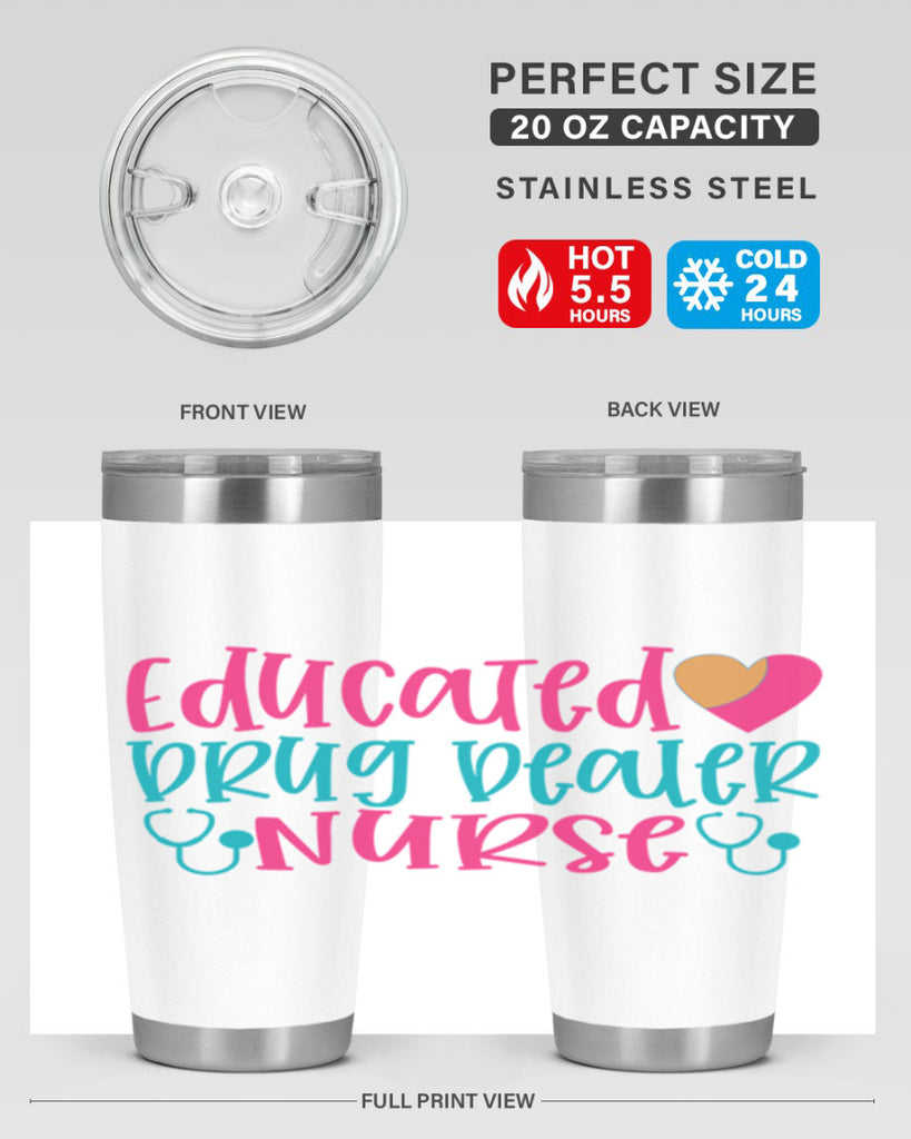 educted drug bealer nurse Style 388#- nurse- tumbler