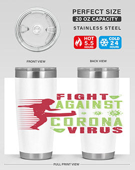 fight against corona virus Style 41#- corona virus- Tumbler