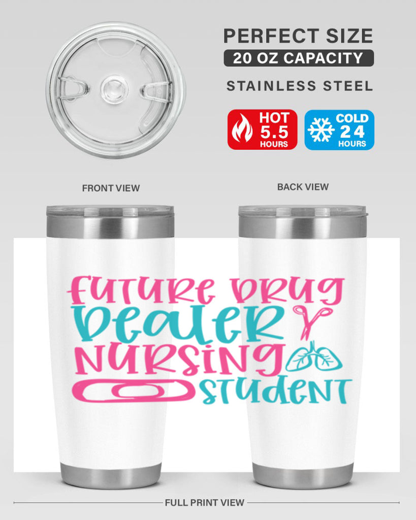 future drug deaer nursing studnt Style 383#- nurse- tumbler