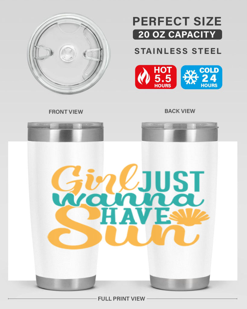 girls just wanna have sun Style 101#- summer- Tumbler