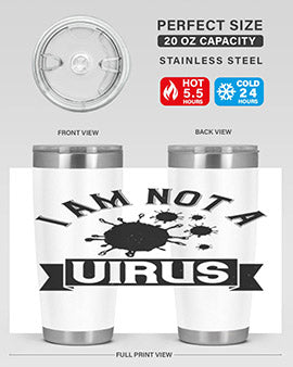 i am not a virus Style 35#- corona virus- Tumbler