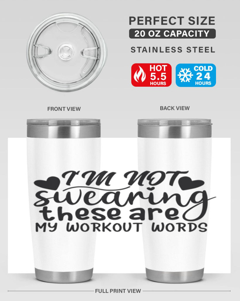im not swearing these are my workout words 39#- gym- Tumbler