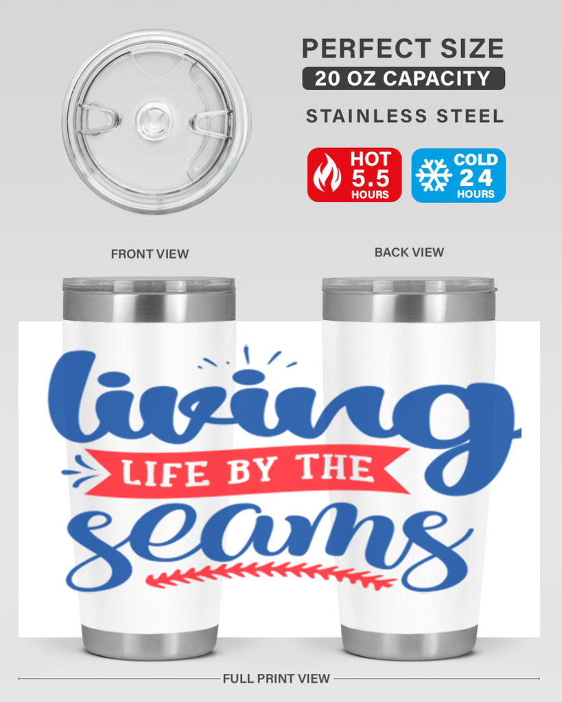 living life by the seams 2054#- baseball- Tumbler