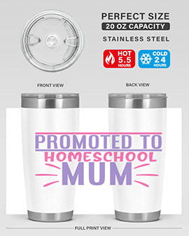 promoted to homeschool mum Style 48#- corona virus- Tumbler