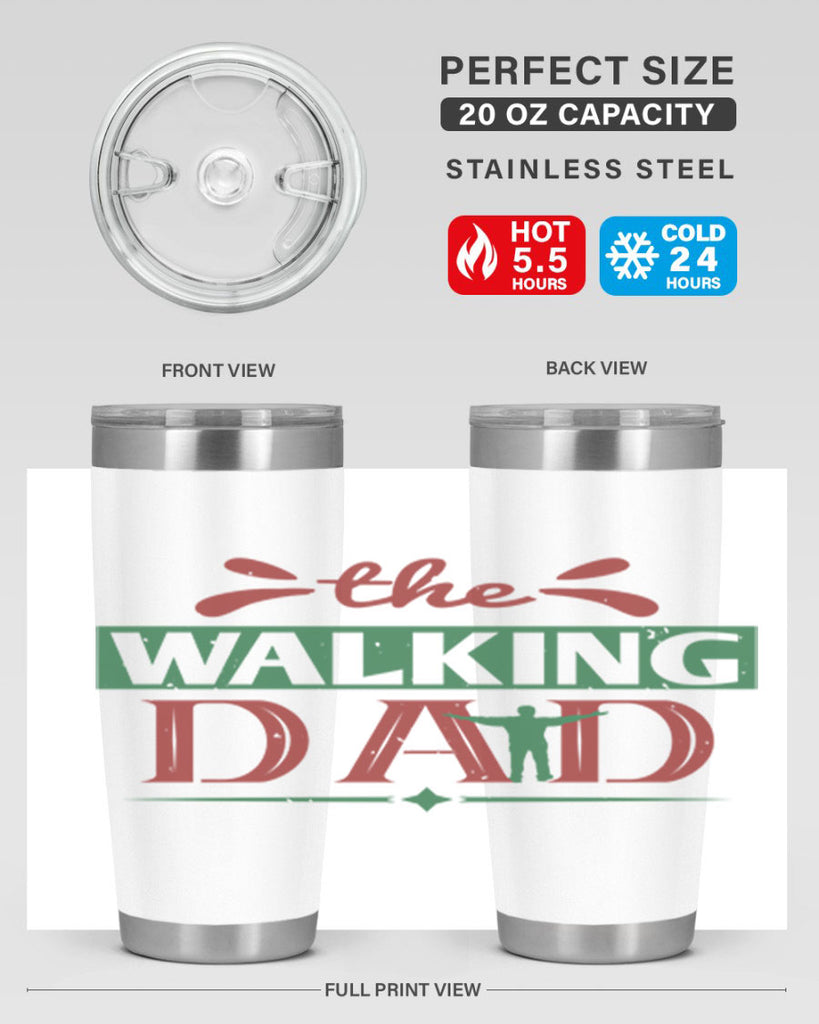 the walking dad 147#- fathers day- Tumbler