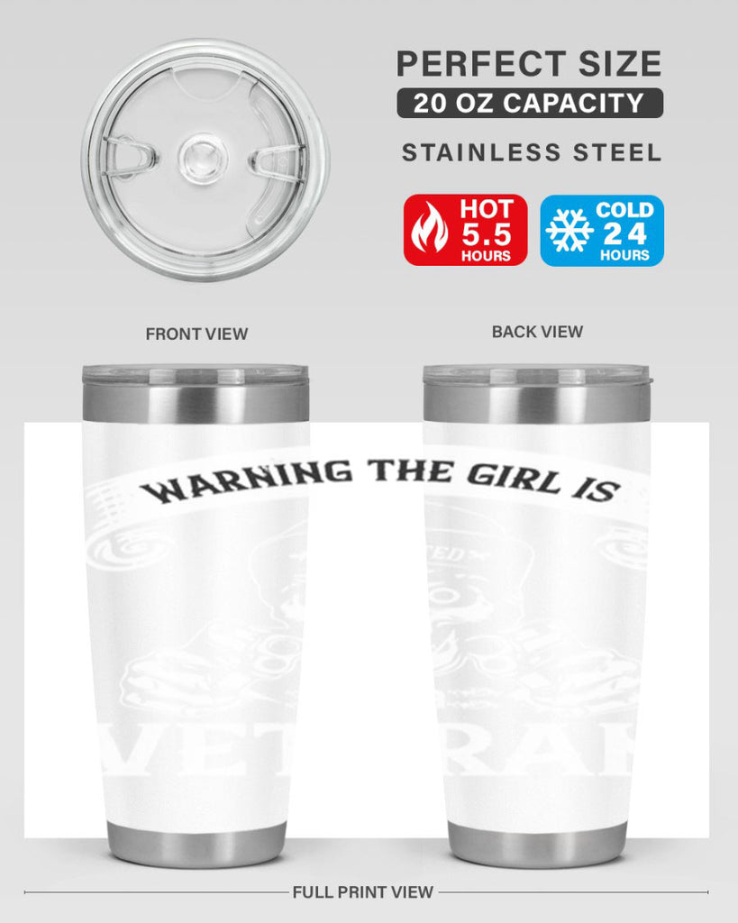 warning the girl is protected by a veteran 8#- Veterns Day- Tumbler