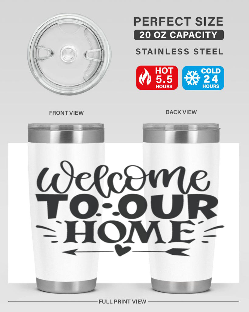 welcome to our home 11#- family- Tumbler