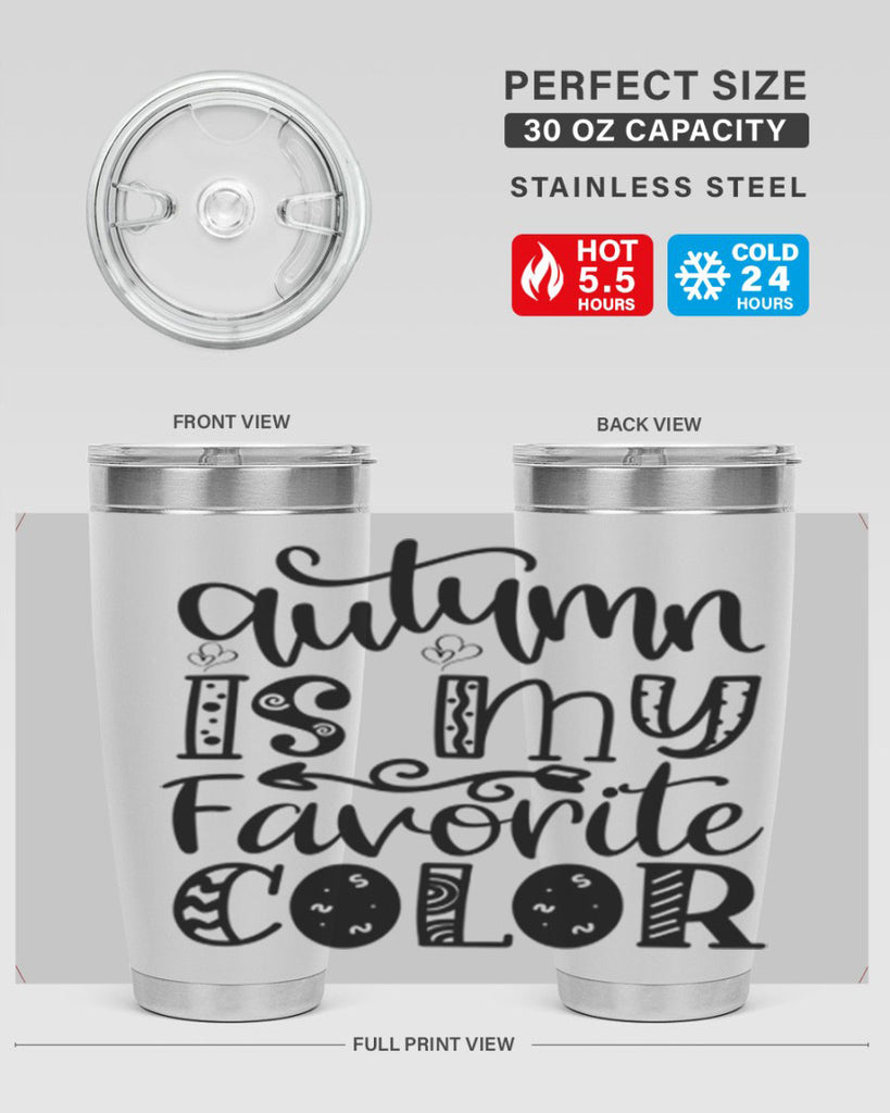Autumn Is My Favorite Color 19#- fall- Tumbler