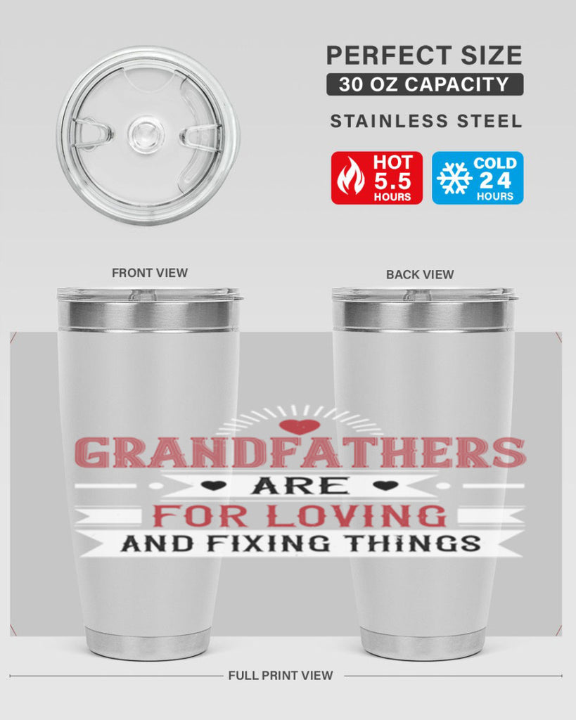 Grandfathers are for loving and fixing things 54#- grandpa - papa- Tumbler
