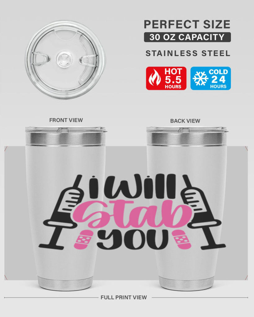 I Will Stab You Style Style 163#- nurse- tumbler