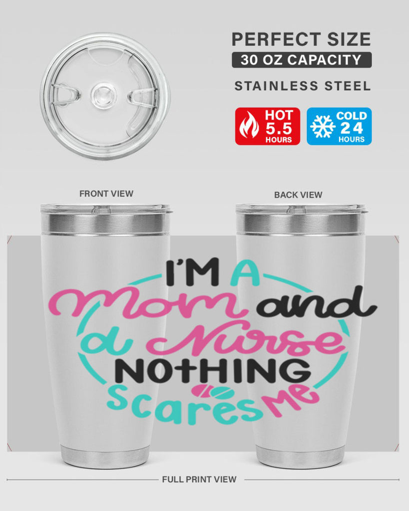 Im A Mom And A Nurse Nothing Style Style 158#- nurse- tumbler
