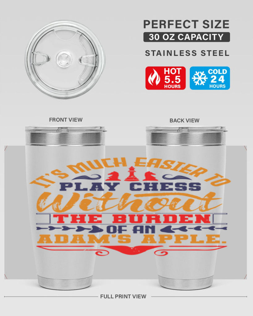 It’s much easier to play chess without the burden of an Adam’s apple 30#- chess- Tumbler