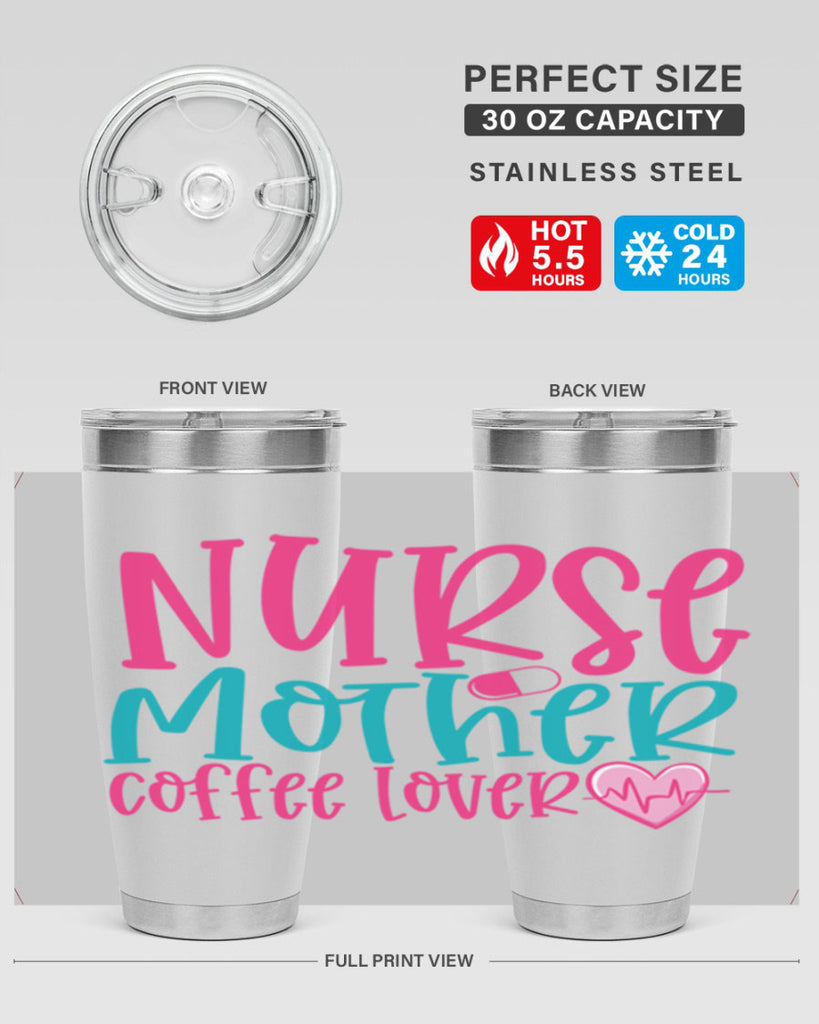 Nurse Mother Coffee Lover Style 371#- nurse- tumbler