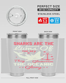 Sharks are the lions of the seaThey glamorize the oceanic glory Style 28#- shark  fish- Tumbler