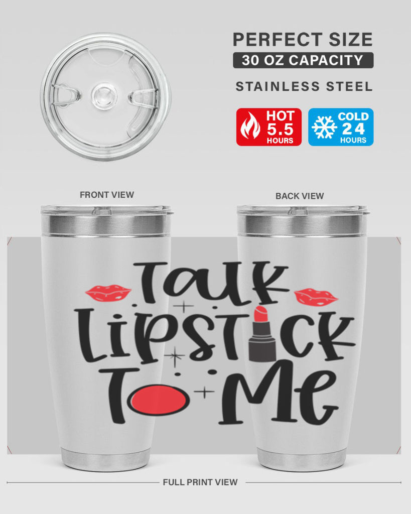 Talk Lipstick To Me Style 218#- make up- Tumbler