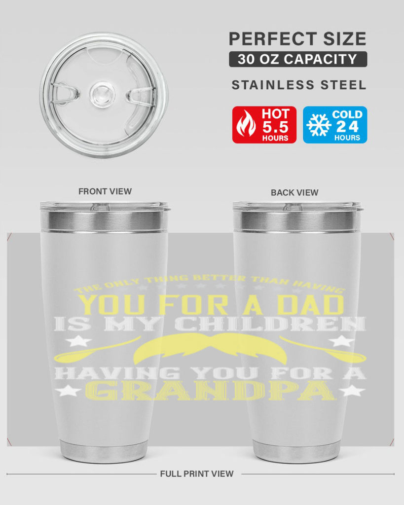 The only thing better 65#- grandpa - papa- Tumbler