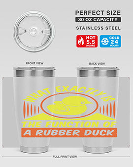 What exactly is the function of a rubber duck Style 10#- duck- Tumbler