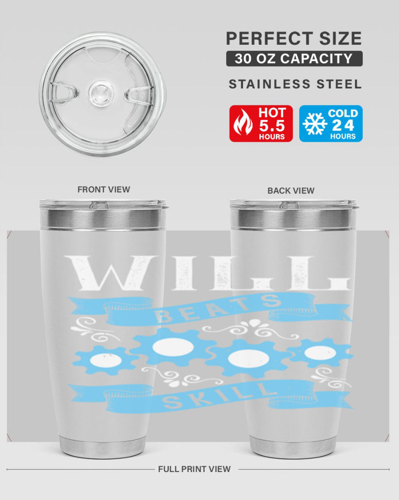 Will beats skill Style 10#- coaching- tumbler
