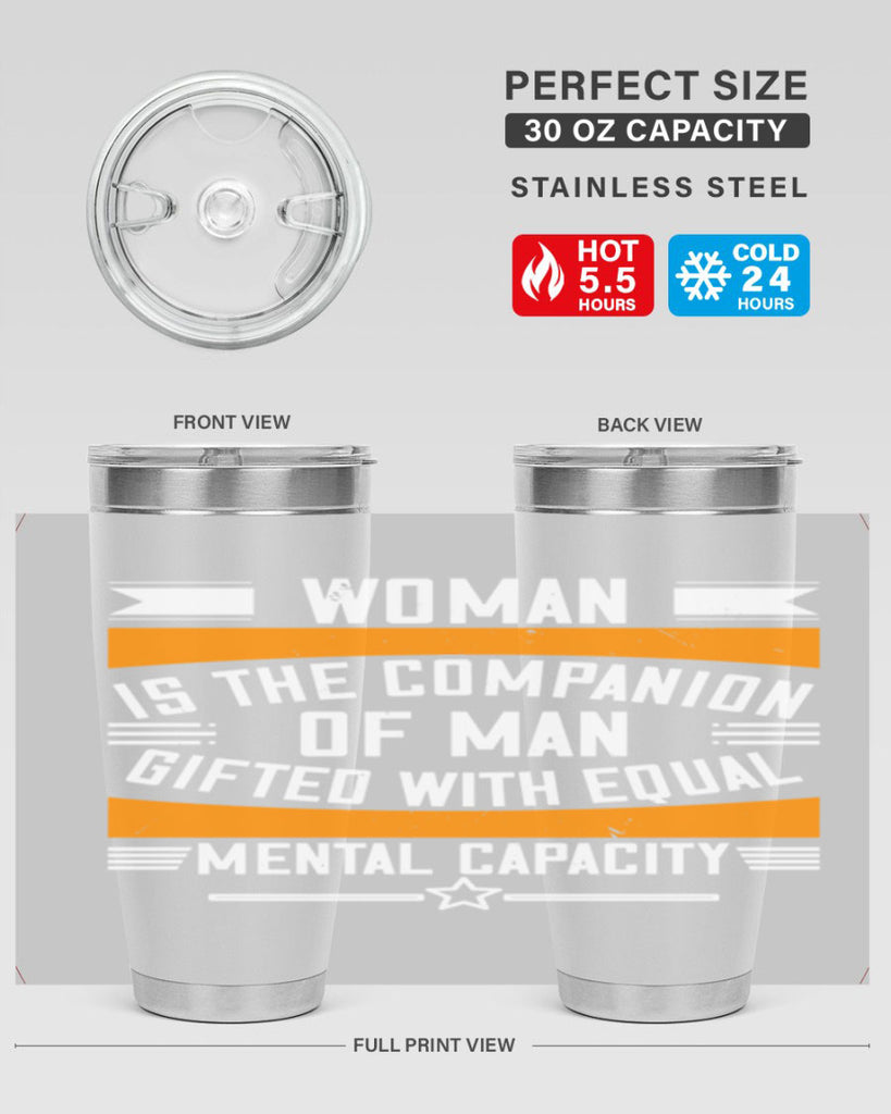 Woman is the companion of man gifted with equal mental capacity Style 15#- womens day- Tumbler