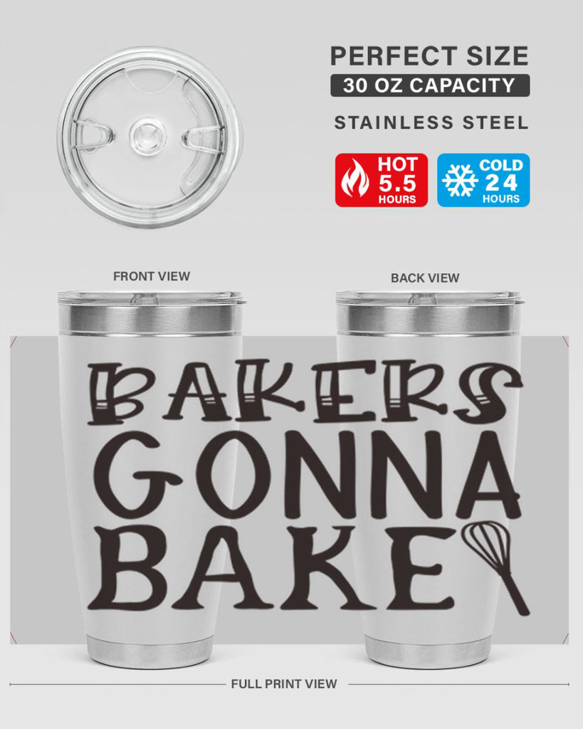 bakers gonna bake 57#- kitchen- Tumbler