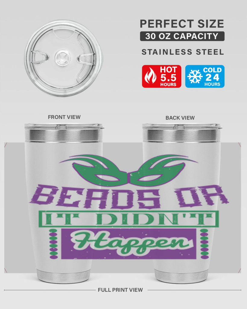 beads or it didnt happen 27#- mardi gras- Tumbler
