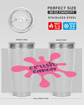 crush cancer Style 14#- breast cancer- Tumbler