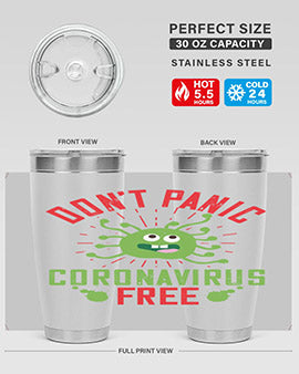 dont panic coronavirus free Style 43#- corona virus- Tumbler