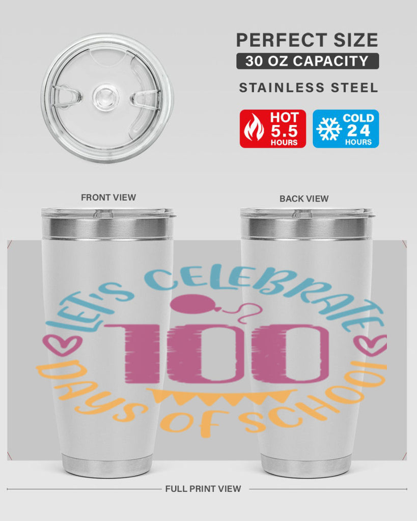 let's celebrate days of school_1 5#- 100 days of school- Tumbler