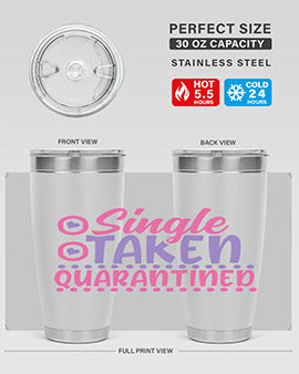 single taken quarantined Style 44#- corona virus- Tumbler