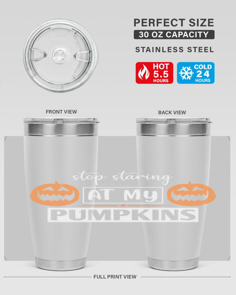 stop staring at my pumpkins 131#- halloween- Tumbler