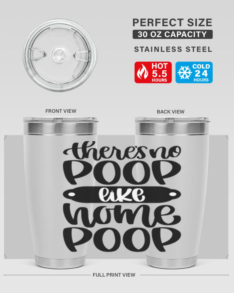 there is no poop like home poop 11#- bathroom- Tumbler