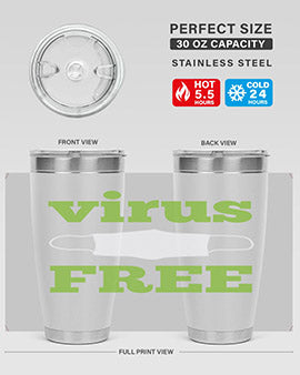 virus free Style 20#- corona virus- Tumbler