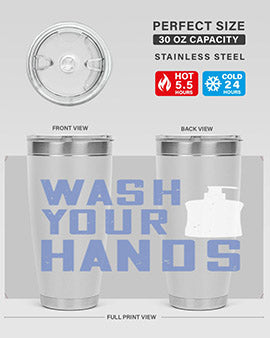 wash your hands Style 13#- corona virus- Tumbler