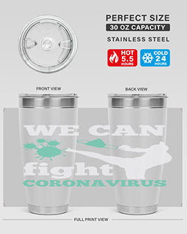 we can fight coronavirus Style 9#- corona virus- Tumbler