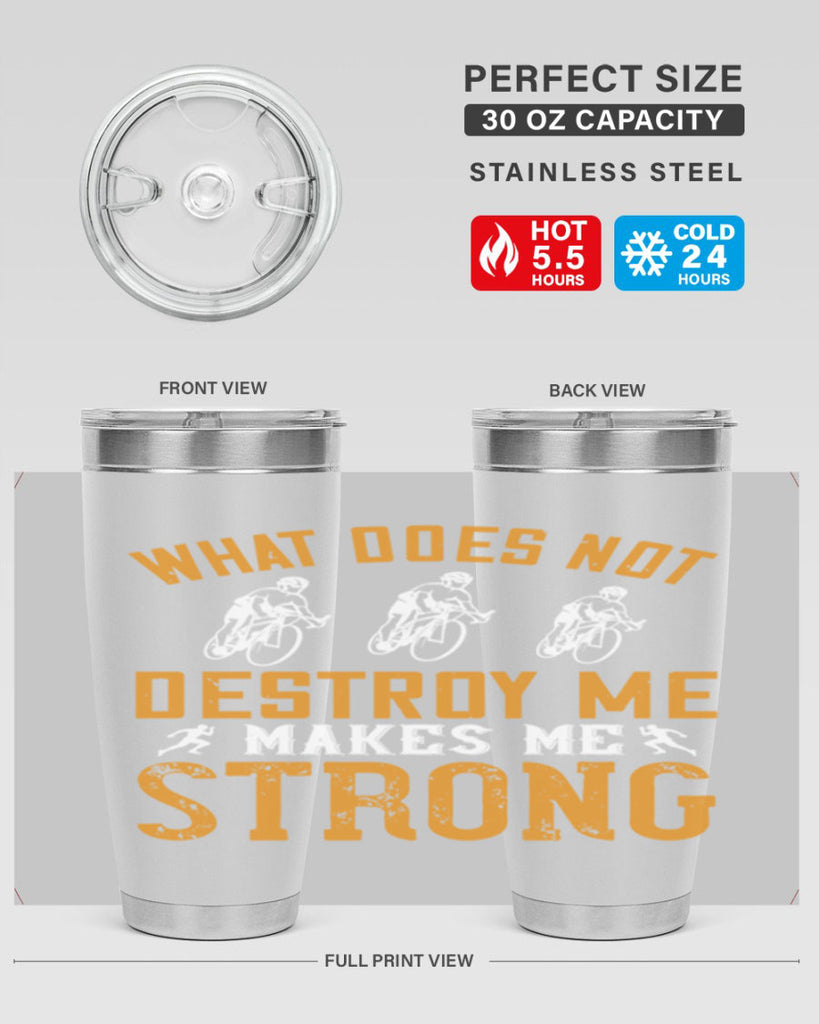 what does not destroy me makes me strong 4#- running- Tumbler