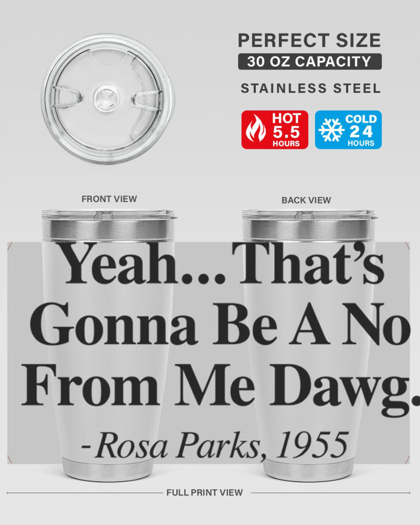 yeah thats gonna be a no from me dawg rosa parks 3#- black words phrases- Cotton Tank