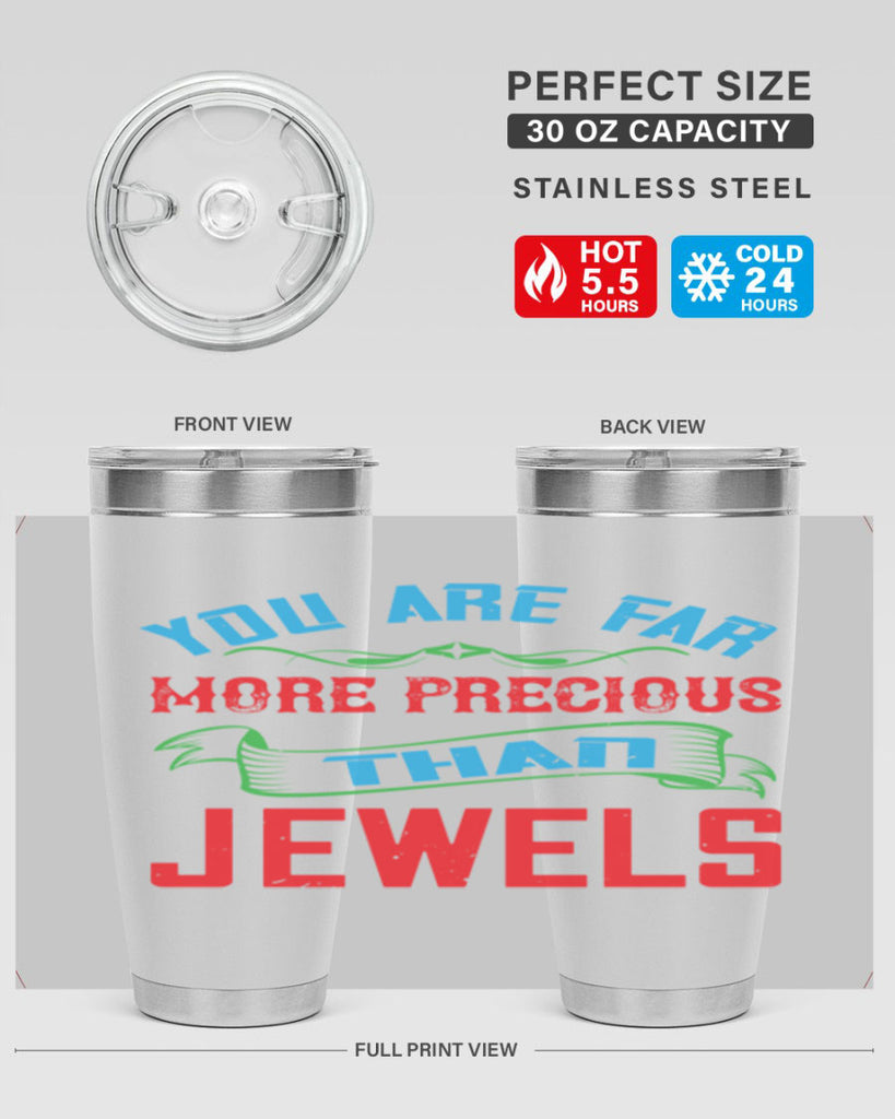you are fare more precious 12#- mom- Tumbler