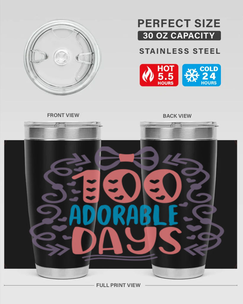 1 100 adorable days 17#- 100 days of school- Tumbler