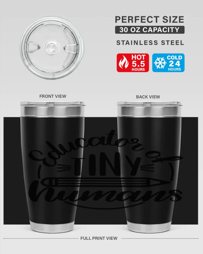 Educator Of Tiny Humans Style 76#- teacher- tumbler