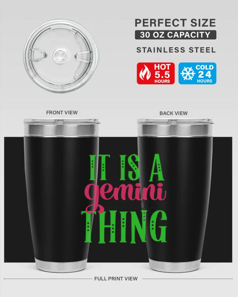 It is a gemini thing 254#- zodiac- Tumbler