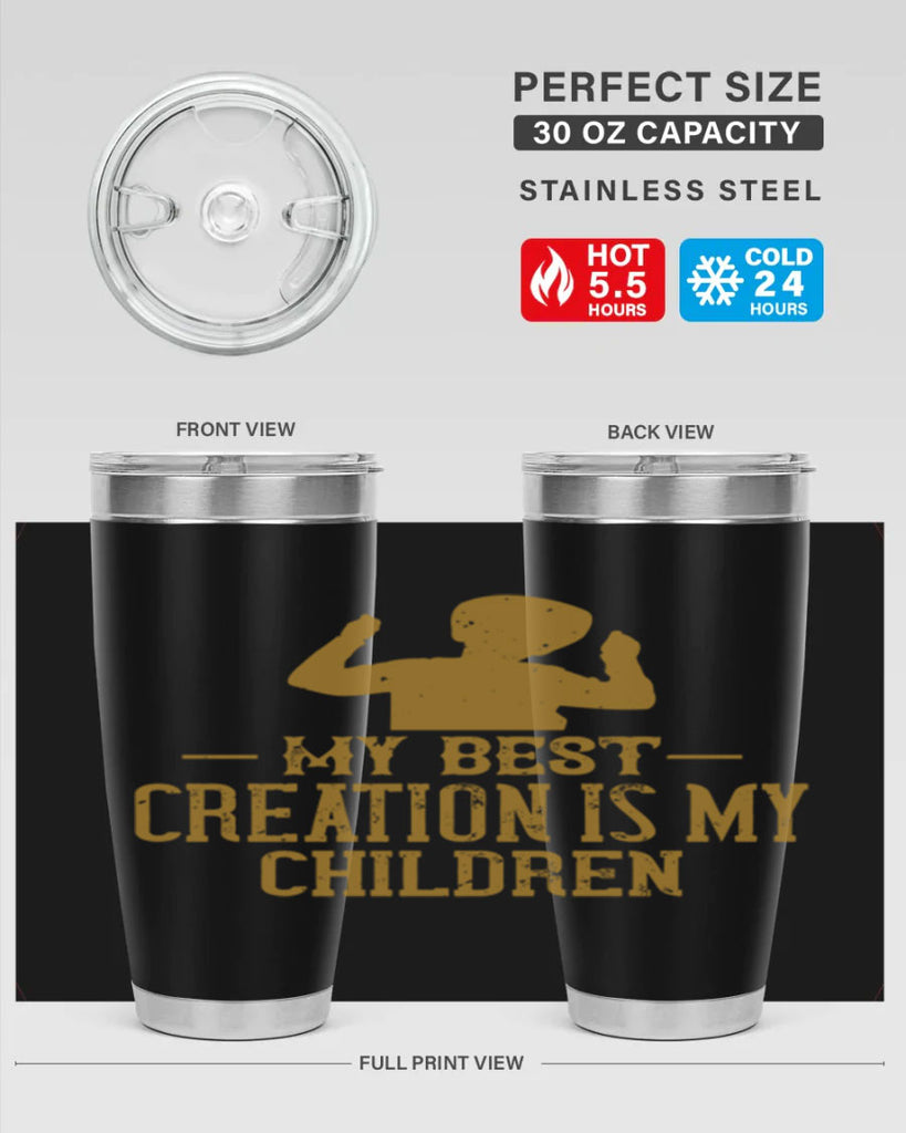 My best creation is my children Style 26#- baby- Tumbler